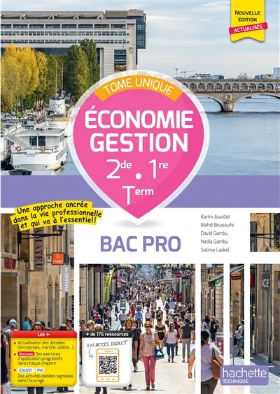 Economie gestion 2de, 1re, terminale bac pro : tome unique