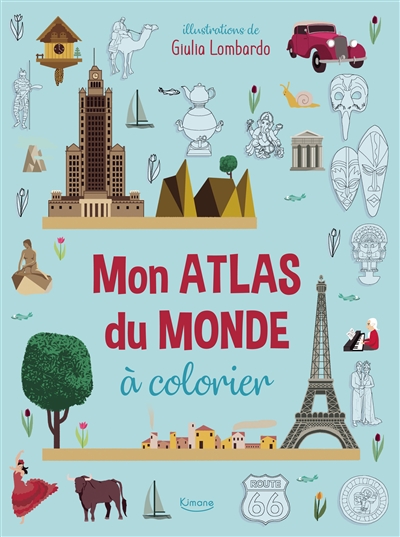 Mon atlas du monde à colorier