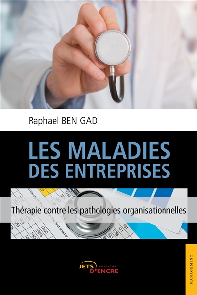 Les Maladies des entreprises