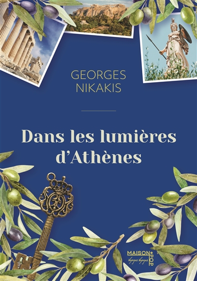 Dans les lumières d'Athènes