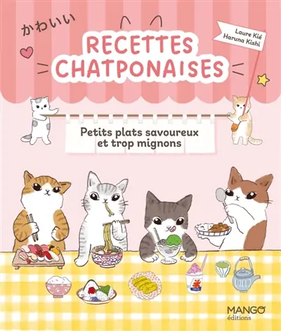 Recettes chatponaises : petits plats savoureux et trop mignons