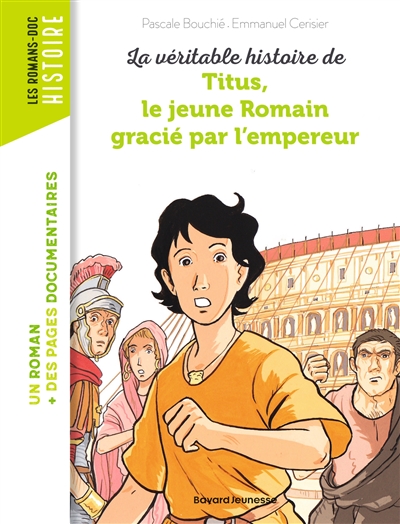 La véritable histoire de Titus, le jeune Romain gracié par l'empereur