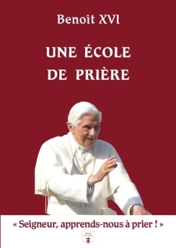 Une école de prière :...