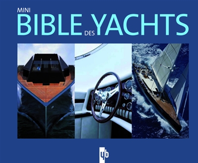 Mini bible des yachts