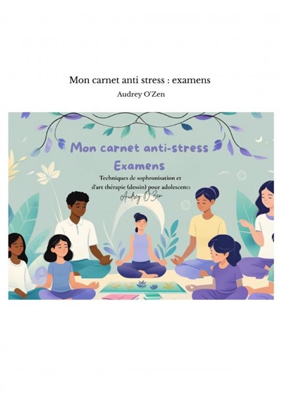 Mon carnet anti stress :...