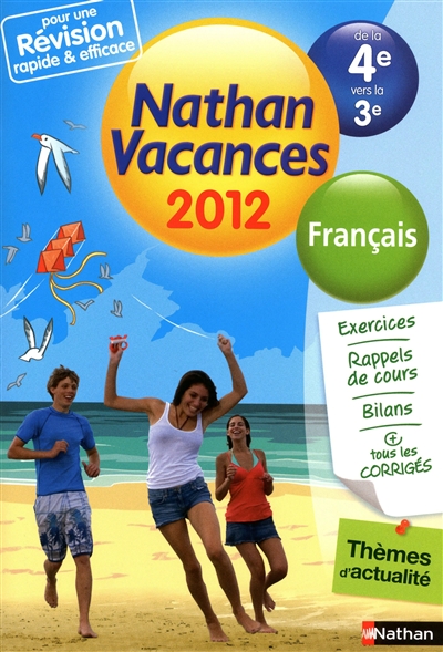 Nathan vacances 2012, de la 4e vers la 3e : français