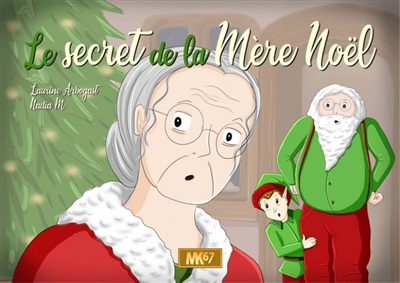 Le secret de la Mère Noël