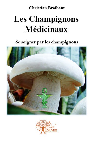 Les champignons médicinaux...