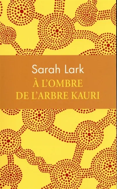 A l'ombre de l'arbre kauri