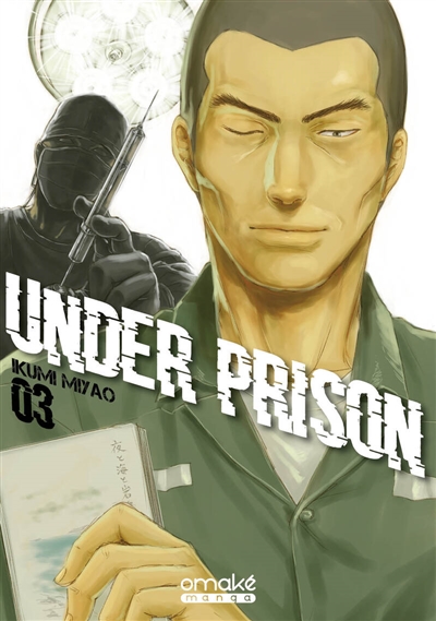 Under prison. Vol. 3