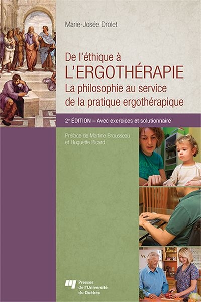 De l'éthique à l'ergothérapie : la philosophie au service de la pratique ergothérapique