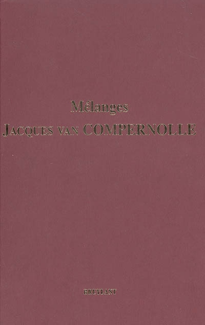 Mélanges Jacques van Compernolle