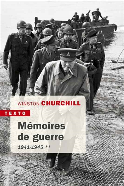 Mémoires de guerre. Vol. 2. Février 1941-1945