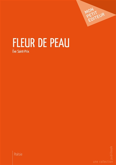 Fleur de peau