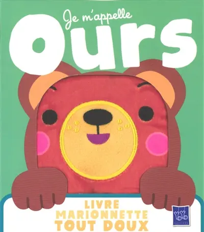 Je m'appelle Ours