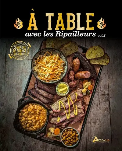 A table avec les ripailleurs. Vol. 2