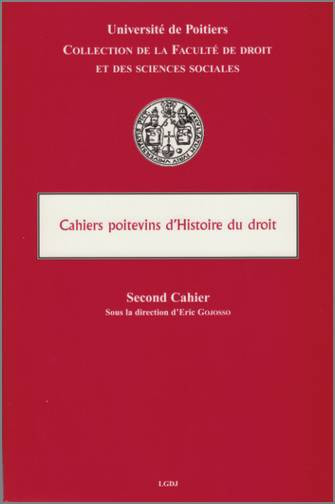 Cahiers poitevins d'histoire du droit, n° 2
