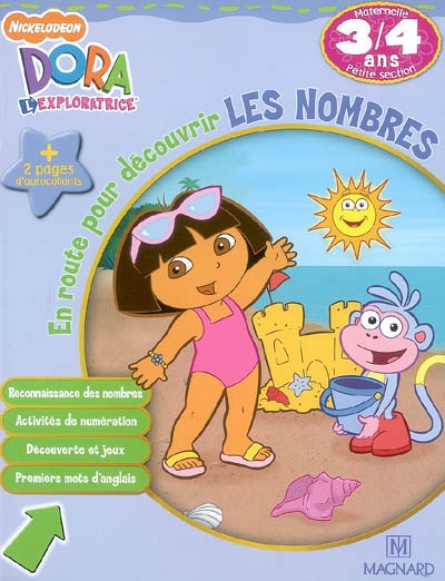 Dora l'exploratrice. En route pour découvrir les nombres, maternelle, petite section, 3-4 ans : reconnaissance des nombres, activités de numérotation, découverte et jeux, premiers mots d'anglais