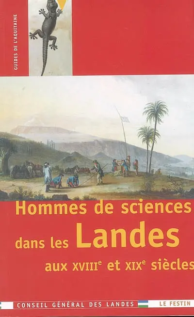 Hommes de sciences dans les Landes aux XVIIIe et XIXe siècles