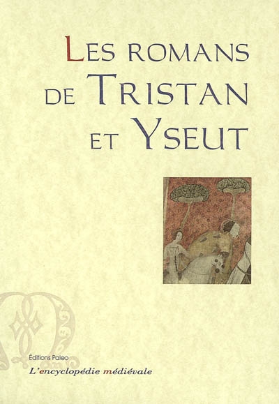 Les romans de Tristan et Yseut