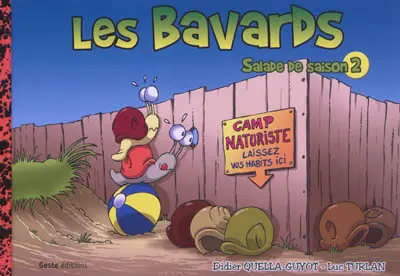 Les bavards : salade de saison. Vol. 2. Coquilles en stock !