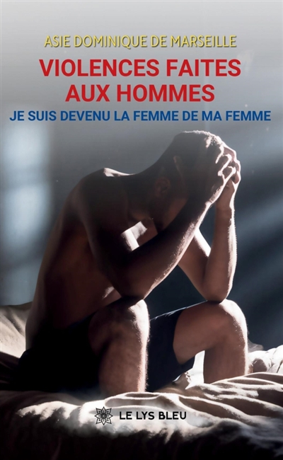 Violences faites aux hommes...