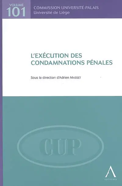 L'exécution des condamnations pénales