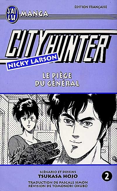 City Hunter (Nicky Larson). Vol. 2. Le piège du général