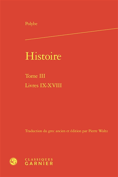 Histoire. Vol. 3. Livres IX-XVIII
