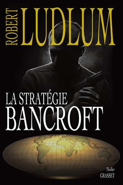 La stratégie Bancroft