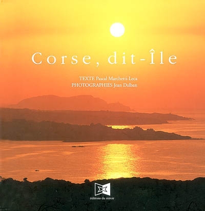 Corse, dit-île