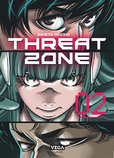Threat zone. Vol. 2