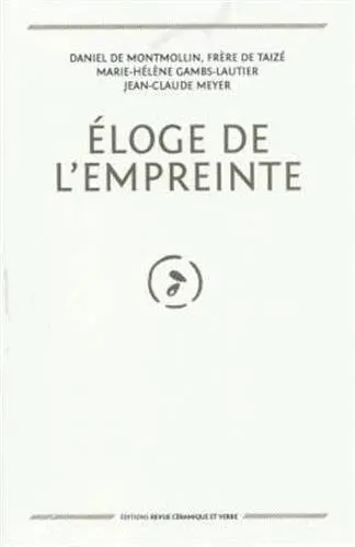 Eloge de l'empreinte