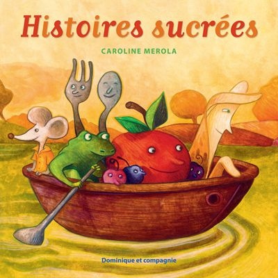 Histoires sucrées