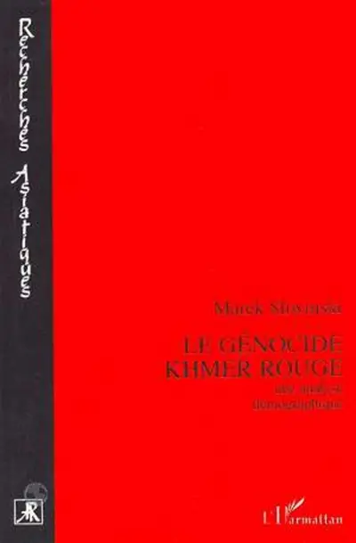Le génocide khmer rouge : une analyse démographique