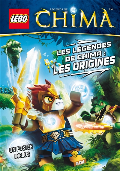 Lego Legends of Chima. Les légendes de Chima : les origines