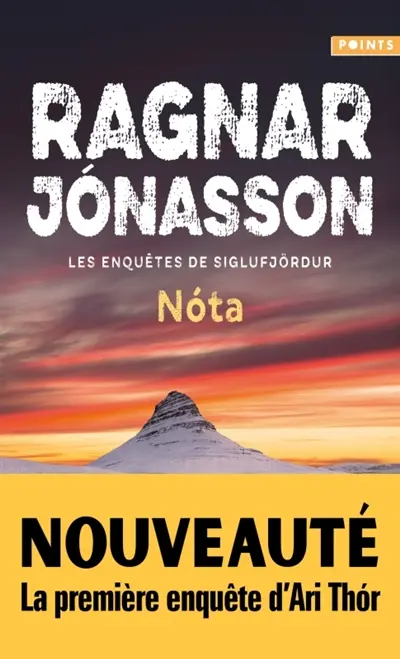 Nota : l'enquête inédite d'Ari Thor