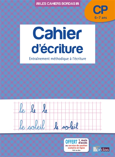 Cahier d'écriture - Entraînement méthodique à l'écriture - CP