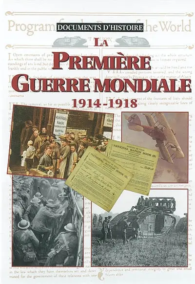 La Première Guerre mondiale