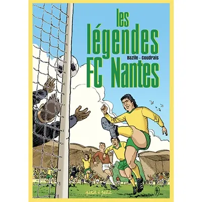 Les légendes du FC Nantes
