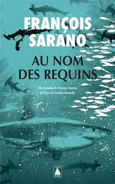 Au nom des requins : documentaire