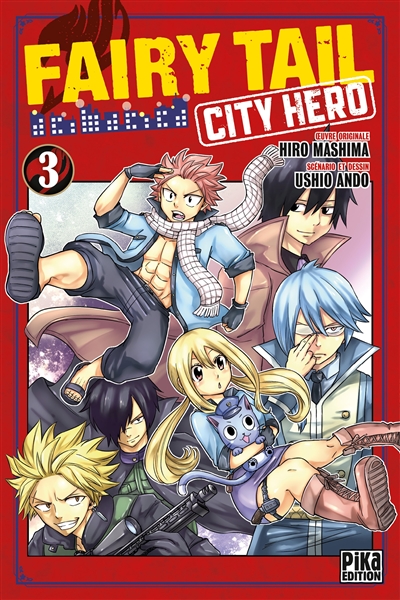 Fairy Tail : city hero. Vol. 3