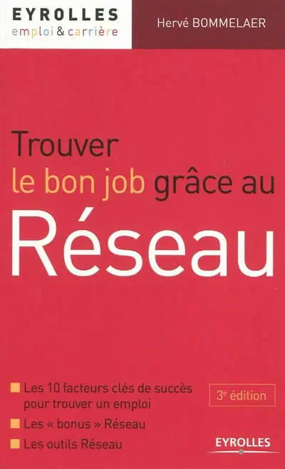 Trouver le bon job grâce au Réseau