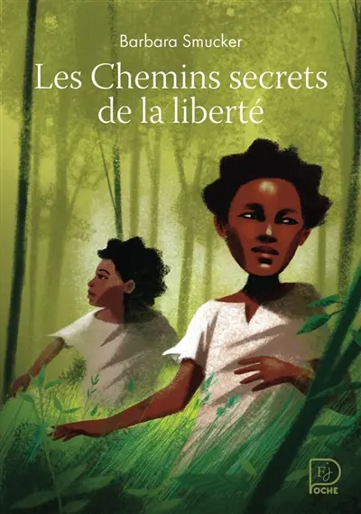 Les chemins secrets de la liberté