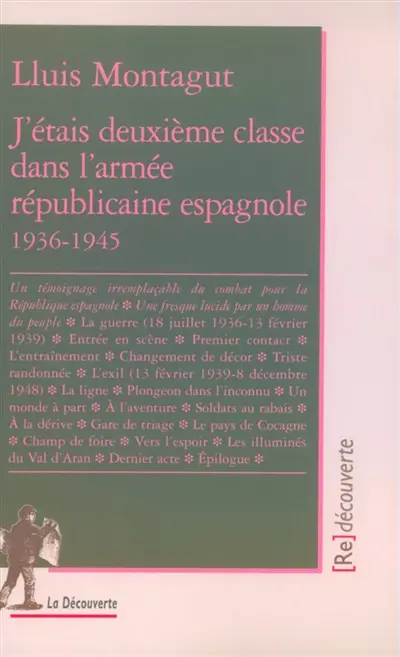 J'étais deuxième classe dans l'armée républicaine espagnole, 1936-1945