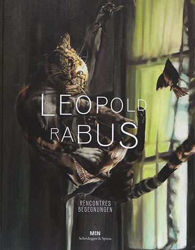 Léopold Rabus : rencontres. Léopold Rabus : Begegnungen
