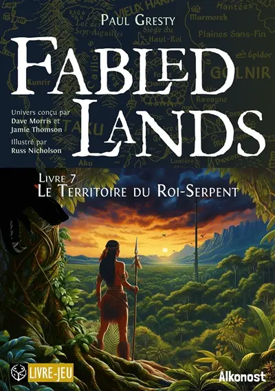 Fabled lands. Vol. 7. Le territoire du roi-serpent