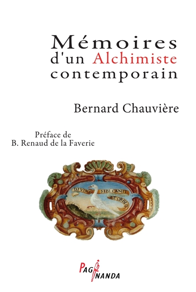 Mémoires d'un alchimiste contemporain