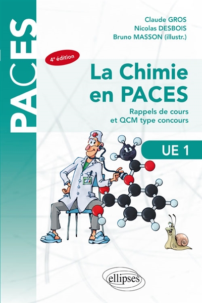 La chimie en Paces, UE 1 : rappels de cours et QCM type concours