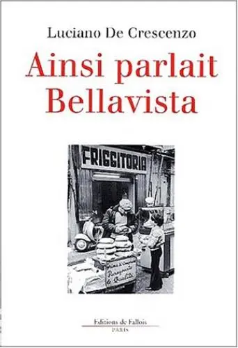 Ainsi parlait Bellavista